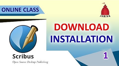 Scribus 1 - Download and Installation