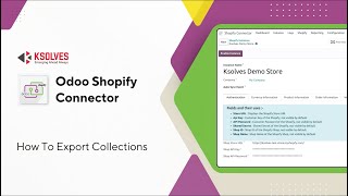 How to Export Collections from Odoo to Shopify | Ksolves Odoo Shopify Connector