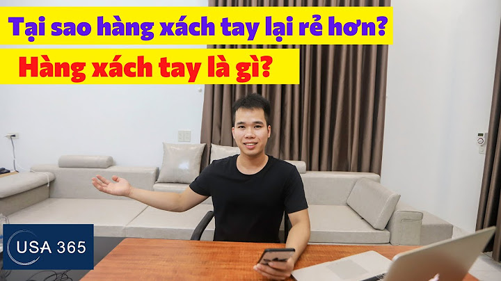 Hàng xách tay mỹ là gì