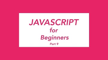 JavaScript Tutorial for Beginners | Functions & Types of Functions | Part 9