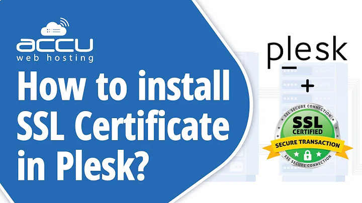 How to install SSL Certificate in Plesk?