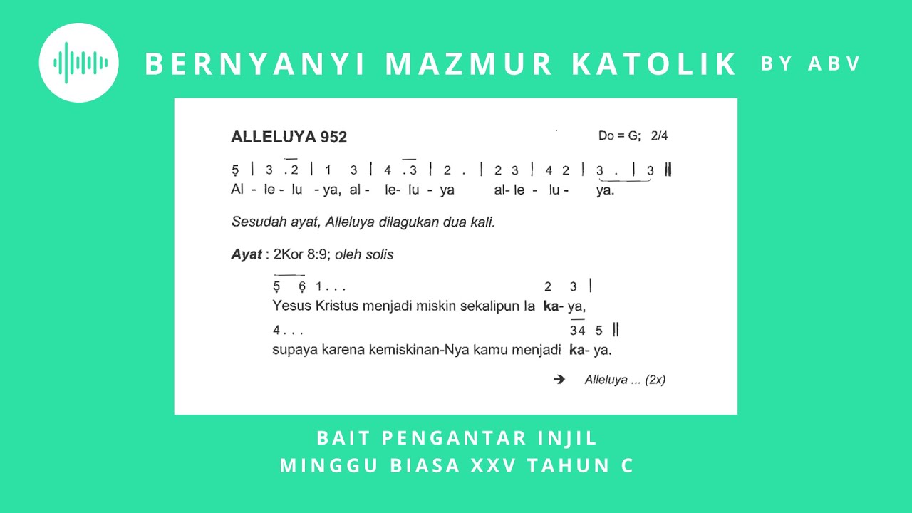 Bait Pengantar Injil Minggu Biasa XXV (Tahun C) - Bernyanyi Mazmur Katolik