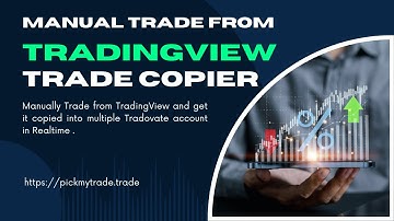 Seamlessly Copy Manual Trades from TradingView to Tradovate