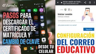 Consulta de INSTITUCIÓN EDUCATIVA, CERTIF. DE MATRÍCULA y cambio de CONTRASEÑA del CORREO EDUCATIVO🤳