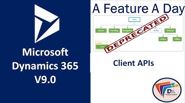 Microsoft Dynamics 365 v9 Deprecated Feature Client API | xrm.page vs formcontext