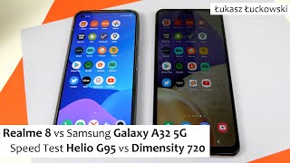 Realme 8 vs Samsung Galaxy A32 5G  | Speed Test | MediaTek Helio G95 vs Dimensity 720