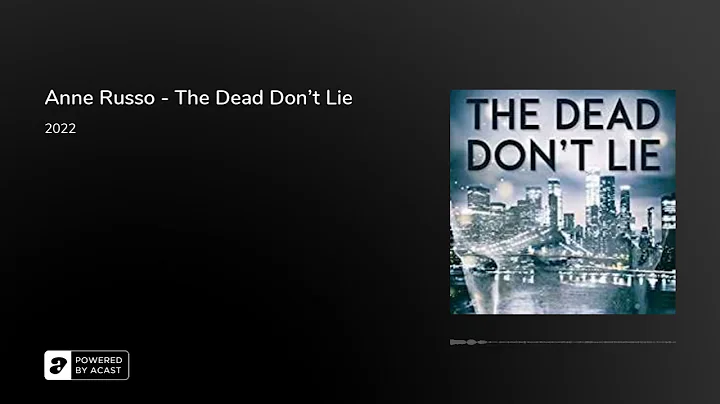 Anne Russo - The Dead Don't Lie