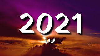 Lauv - 2021