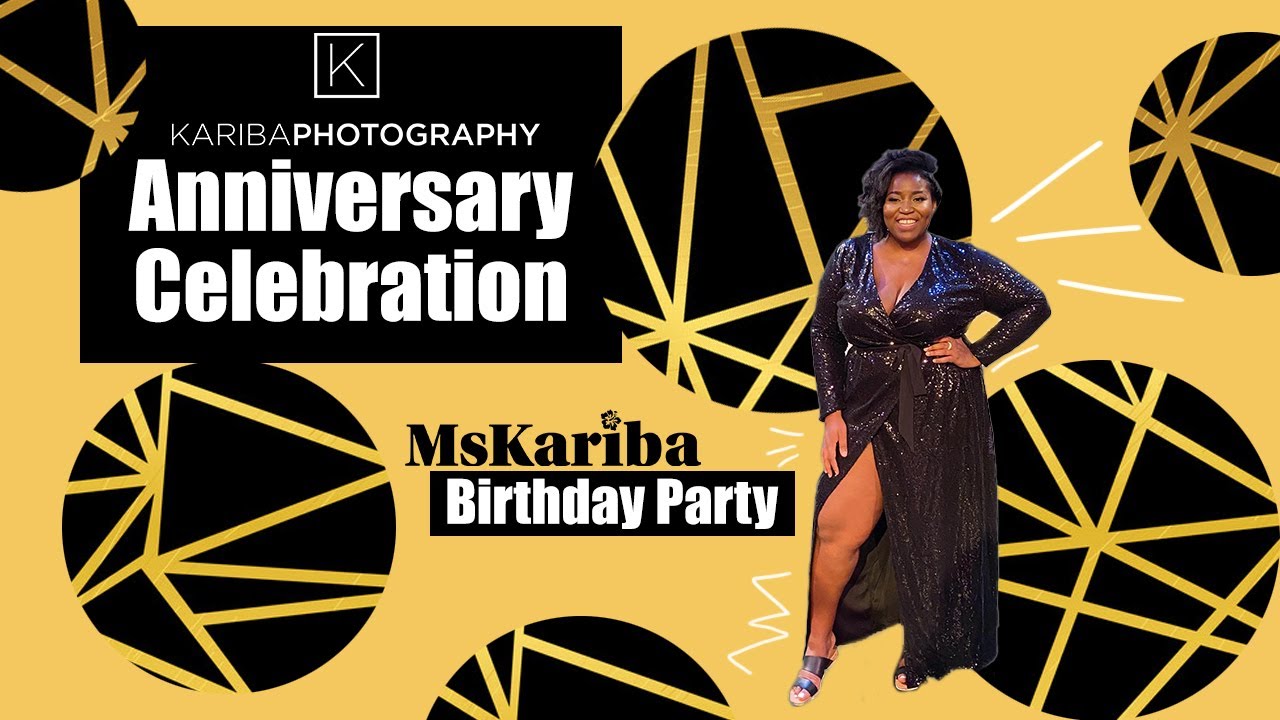 Kariba Photography 10th Anniversary + Birthday Celebration YouTube