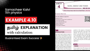 Example 4.10 (with calculation), 11th physics, Unit 4 - Work Energy & Power, Tamilnadu Syllabus
