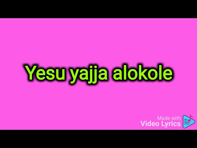 Yesu yajja alokole HD Video Lyrics ( Church of Uganda) class=