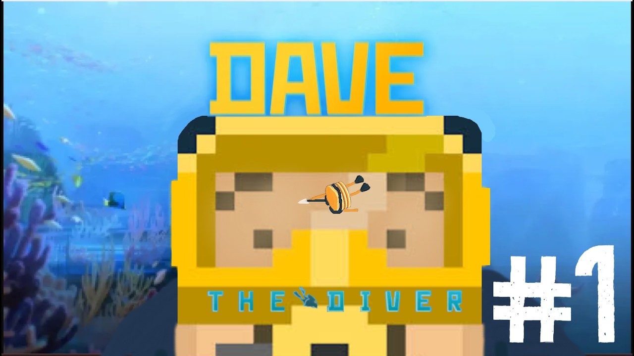 Dave the Diver #1|We Begin Anew!