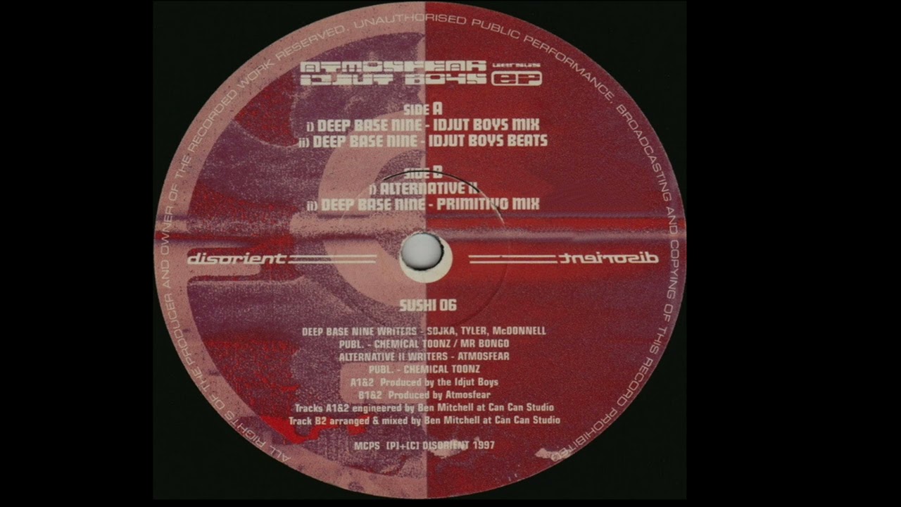 Atmosfear Versus Idjut Boys | Deep Base Nine (Idjut Boys Mix