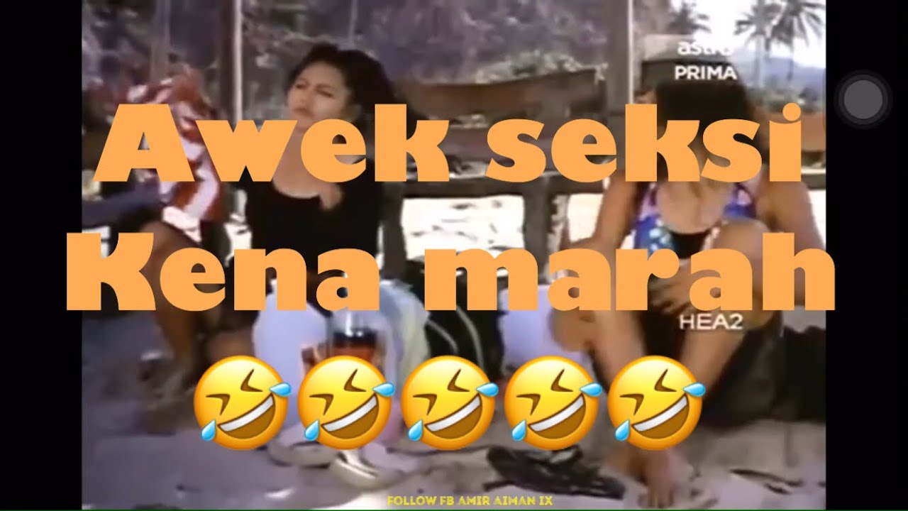 Orang kampung marah wanita seksi