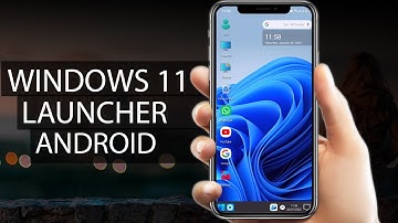 Windows 11 Launcher for Android Phone