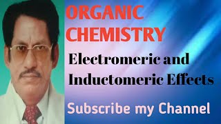 Electromeric & Inductomeric Effects