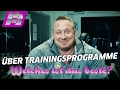 Das beste Trainingsprogramm? ...und ein Nachtrag zum letzten Missverständnis