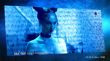 Talk Talk - Living In Another World [Extended RmX]