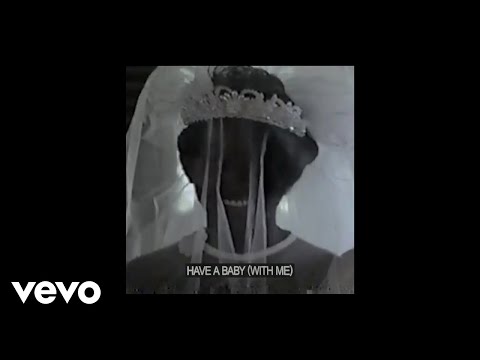 Have A Baby With Me Lyrics