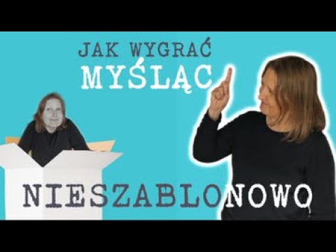 Jak wygrać, myśląc nieszablonowo?