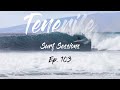 Tenerife - Surf Sessions I Big Waves, Great Surfers I Ep 103