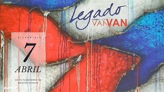 Video thumbnail of "Los Van Van - Legado - Te extraño"