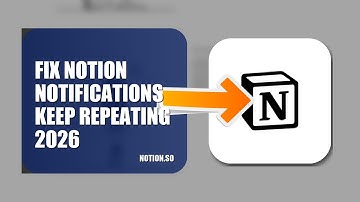 How To Fix Notion Notifications Keep Repeating 2025/2026
