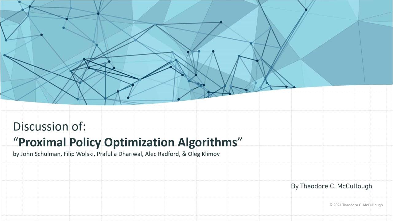 A Discussion of: “Proximal Policy Optimization Algorithms” - YouTube