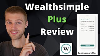 Wealthsimple Trade Plus Review - USD Accounts and Commission Free Trades In Canada