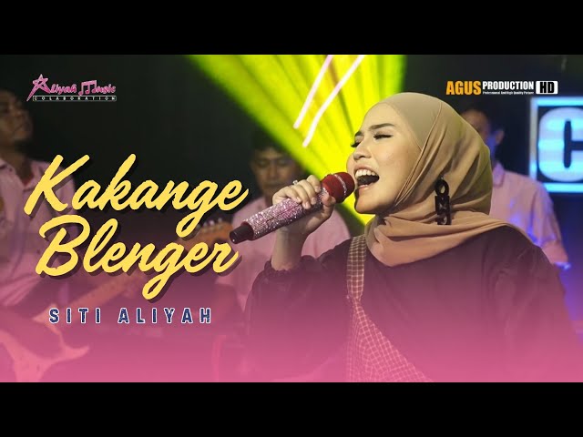 KAKANGE BLENGER - SITI ALIYAH || ALIYAH MUSIC COLABORATION ORKES PINK class=