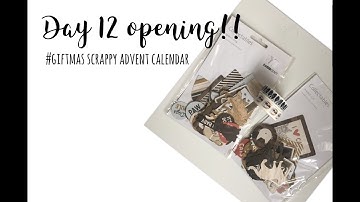 #giftmas Scrappy Advent Calendar: Day 12 opening (Katie)