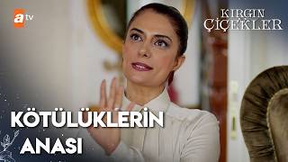 Kötülüklerin Anası Nazan - Kırgın Çiçekler 35. Bölüm