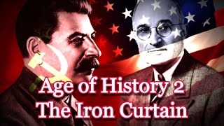 Age of History 2 Scenario | The Iron Curtain Age of History 2 Scenario | The Iron Curtain