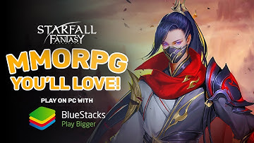 Explore the Magical World of Starfall Fantasy on BlueStacks