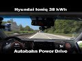 Hyundai Ioniq 38 kWh - Autobahn Power Drive