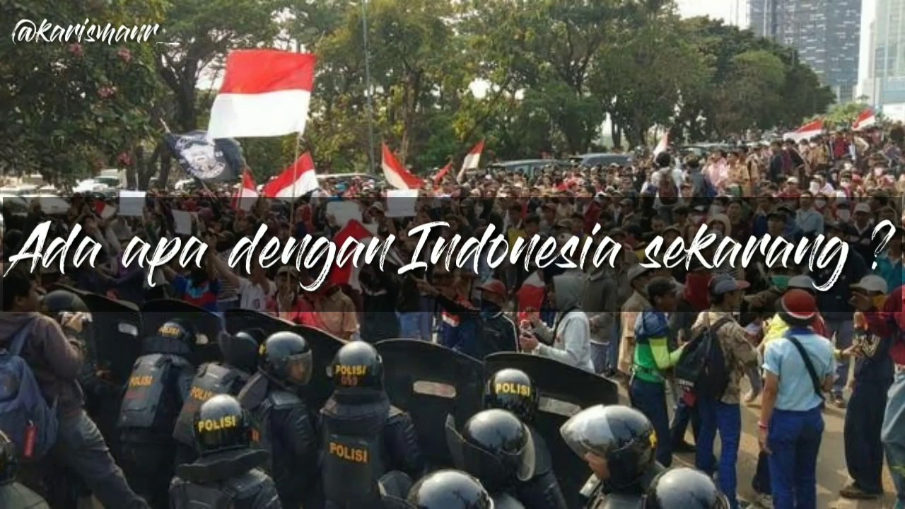 Keadaan Indonesia Saat Ini  Berbagi Informasi