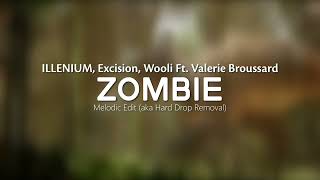 ILLENIUM, Excision, Wooli Ft. Valerie Broussard - Zombie (Hard Drop Removed)