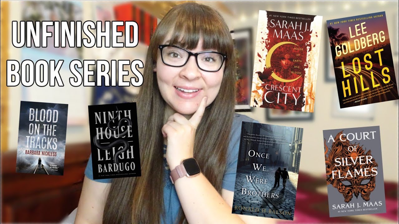 Unfinished Book Series | 2021
