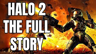 The Full Story of Halo 2 - Before You Play Halo Infinite