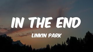 In The End - Linkin Park (Mellen Gi & Tommee Profitt Remix) Lyrics 🎵