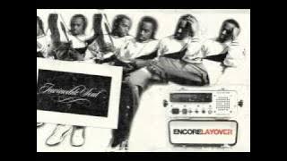 Encore - Zigga Zigga