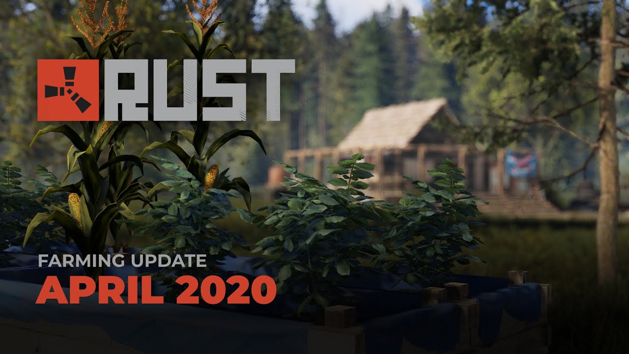 Rust - Farming Update