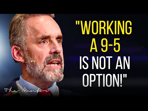 Quit Your Job Before It's Too Late.. - Jordan Peterson Motivation