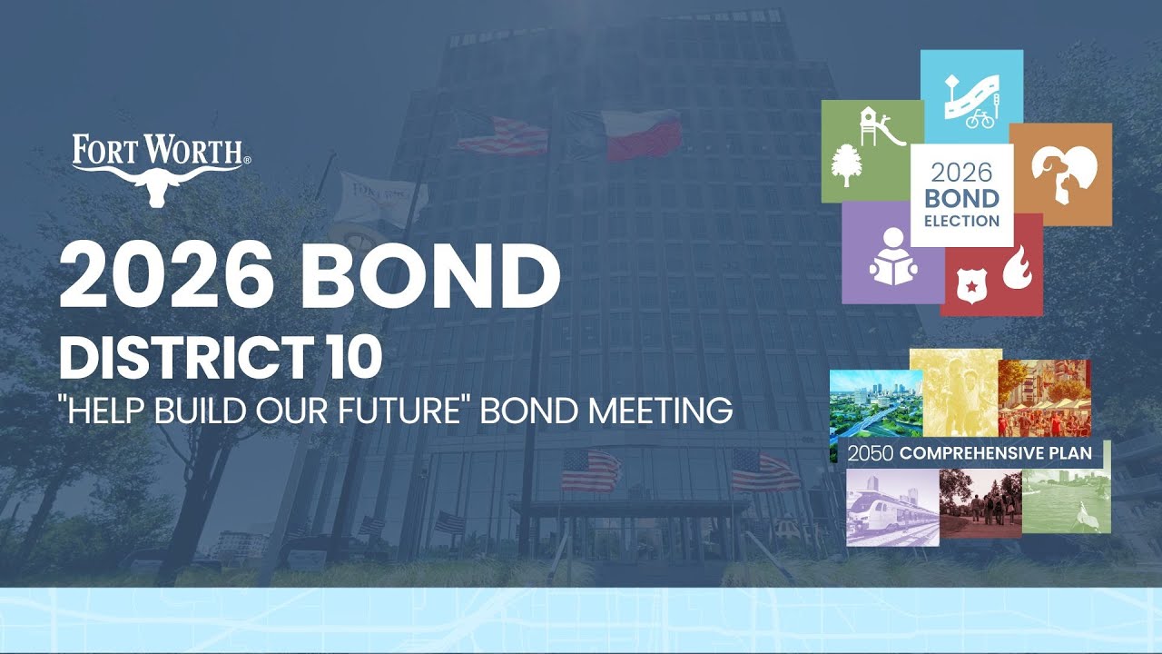 "Help Build our Future" | District 10 Bond Meeting - November 17, 2025