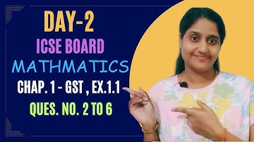 DAT- 2 || ICSE BOARD | GST || MATHMATICS || Qs. 2 to 6