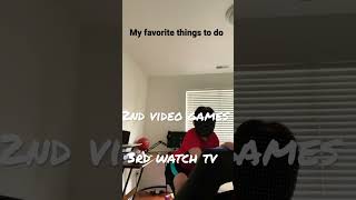 My Favorite Things To Do