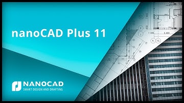 nanoCAD Plus 11 by Ralph Grabowski