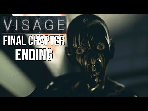 Visage - FINAL Chapter ENDING Walkthrough - GAME END (Psychological Horror Game 2020)