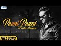 Paani paani  full song master saleem  punjabi sad songs  latest punjabi song 2018