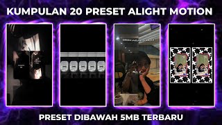 KUMPULAN 20 PRESET BASE ALIGHT MOTION VERSI COLLAB BER 2 VIRAL TERBARU 2023 | PRESET DIBAWAH 5MB